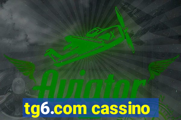 tg6.com cassino